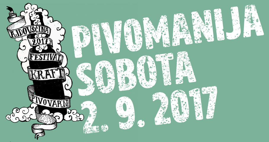 Prihaja Pivomanija - Festival kraft pivovarn
